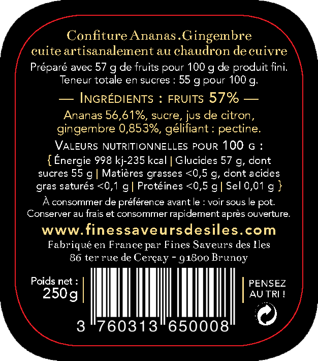 Ingrédients confiture ananas gingembre fines saveurs des iles