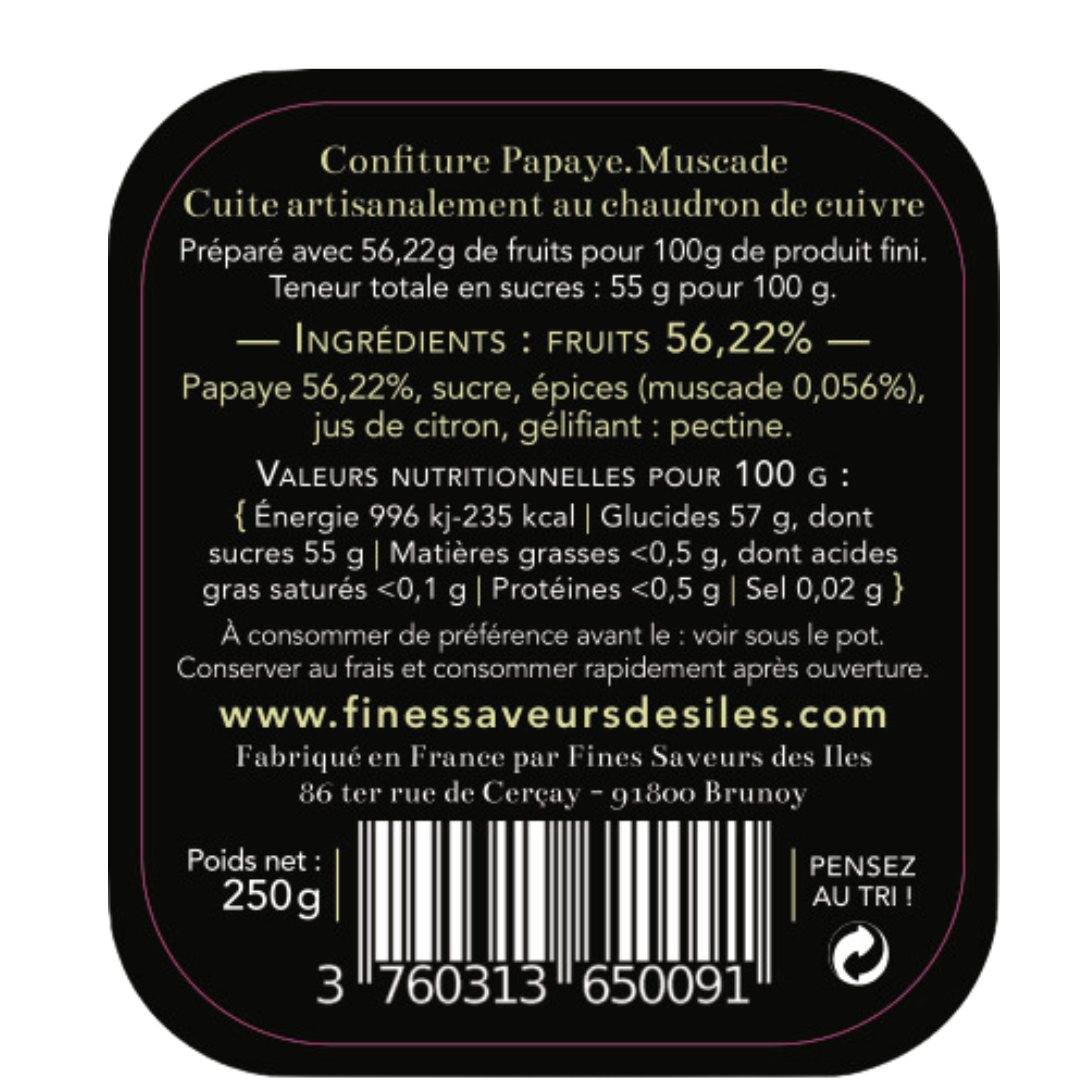 ingrédients confiture papaye muscade 30g de fines saveurs des iles