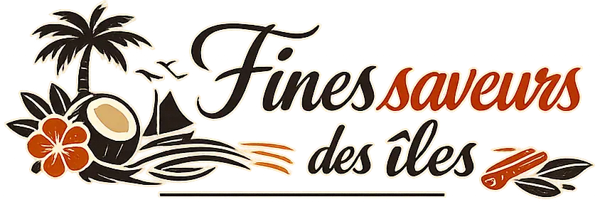 Fines saveurs des îles